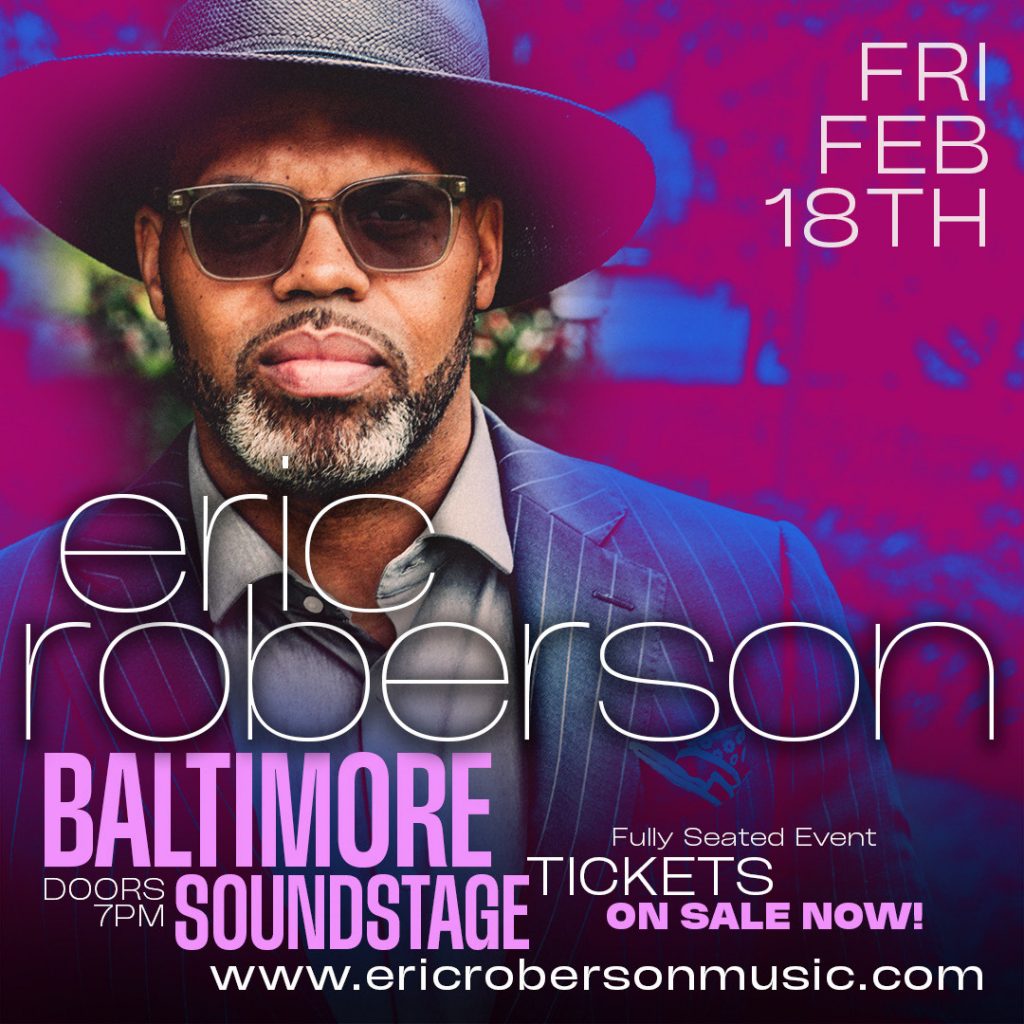 Eric Roberson Baltimore Soundstage