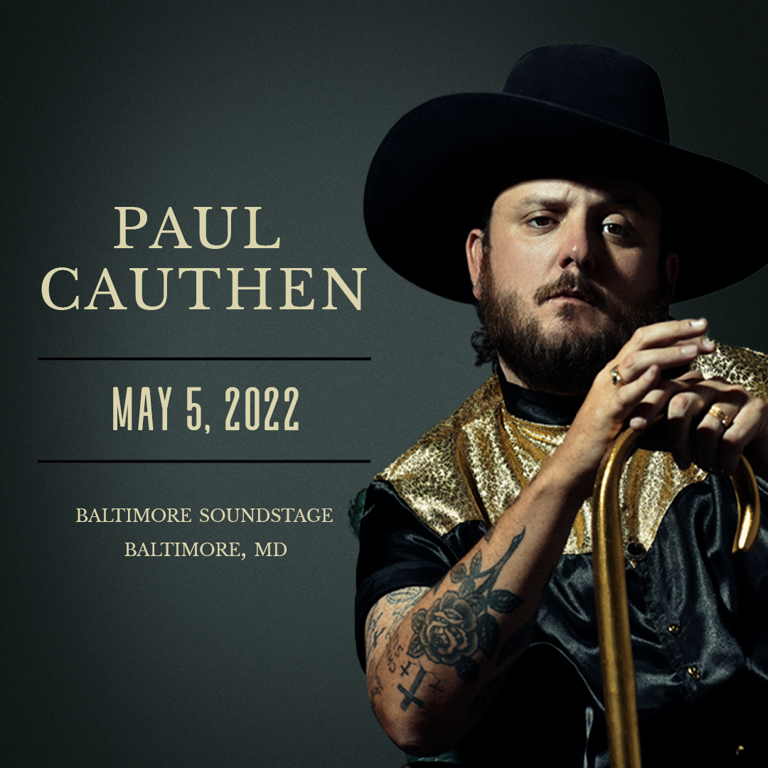 Paul Cauthen Baltimore Soundstage
