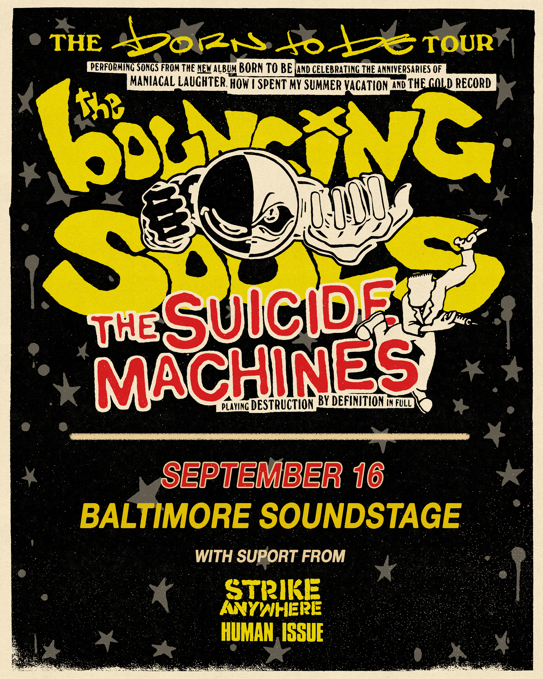 THE BOUNCING SOULS ‘Born To Be Tour’ with The Suicide Machines