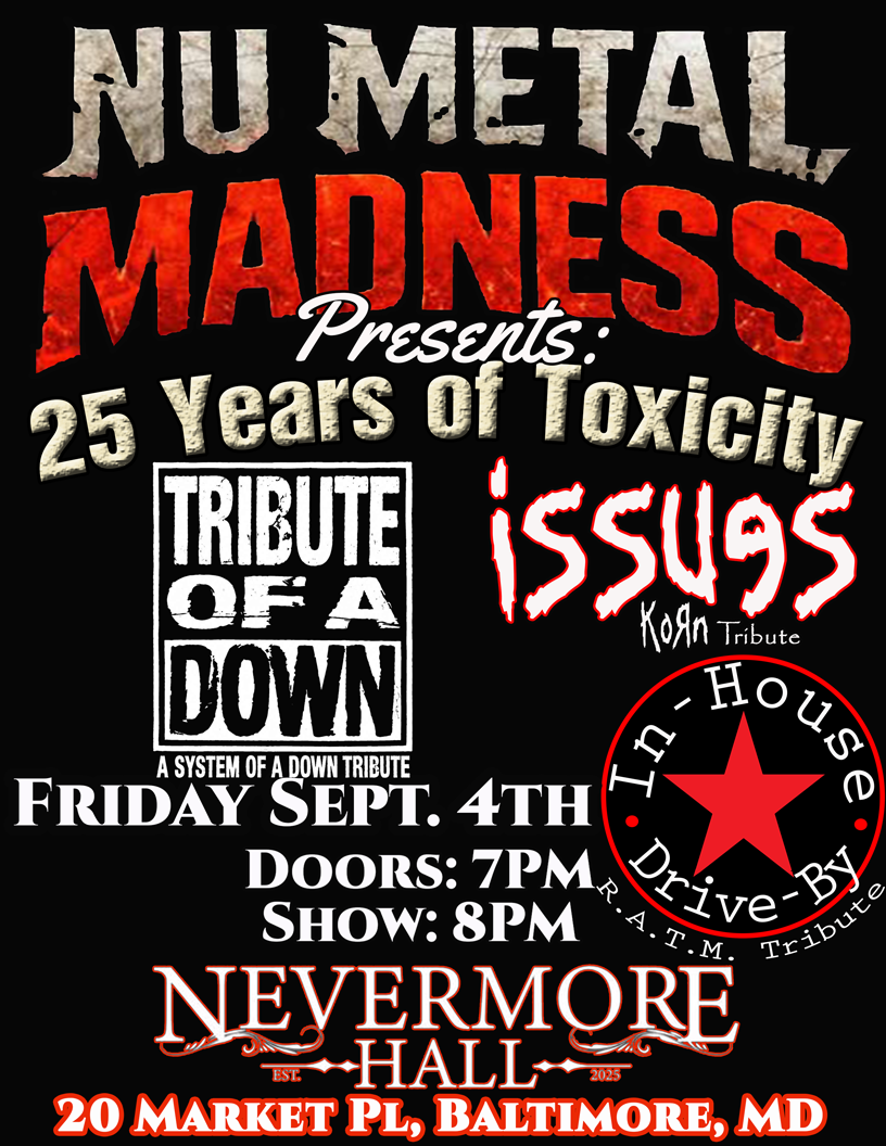 Nu Metal Madness Presents: 25 Years Of Toxicity