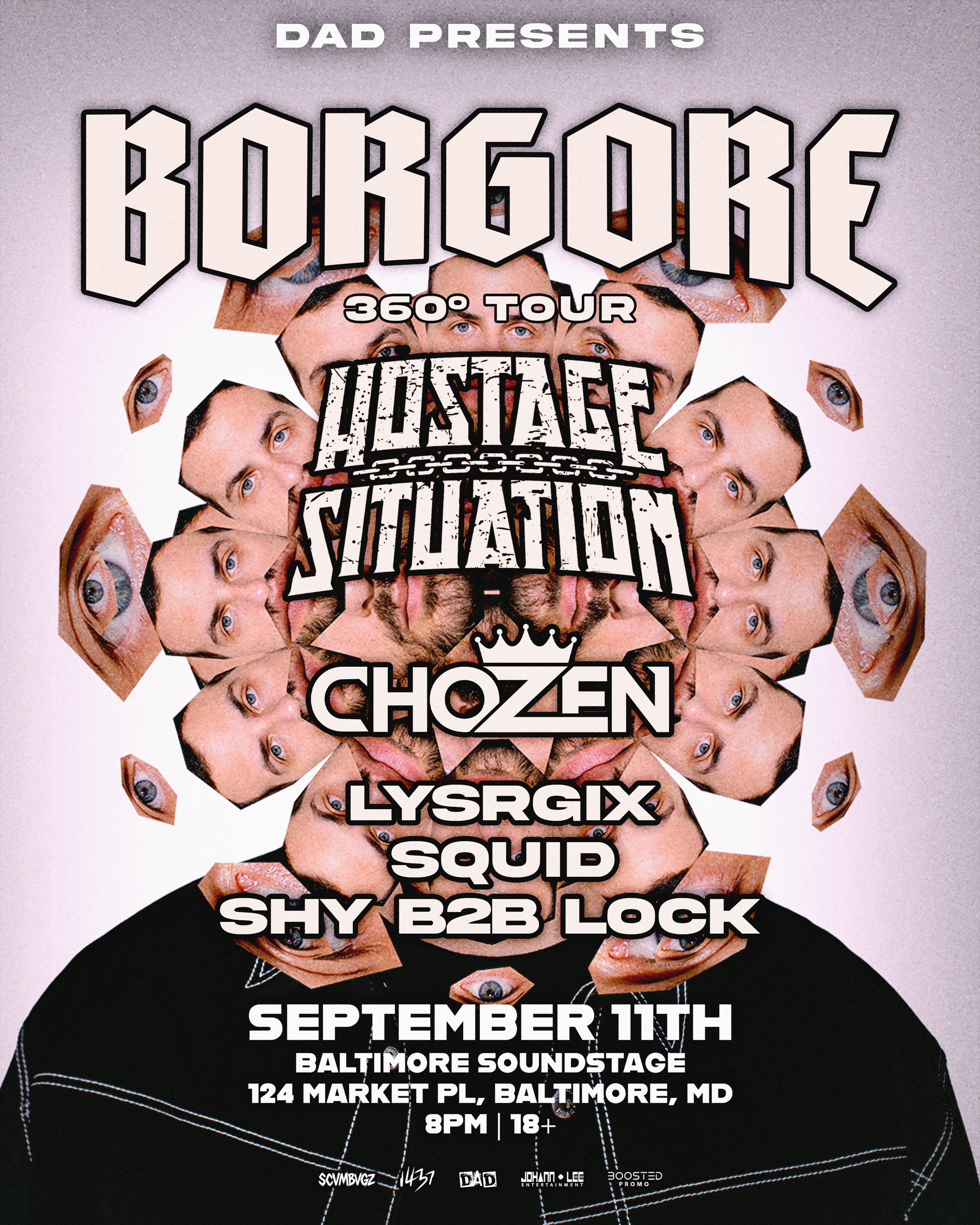 Borgore, Hostage Situation, & More (18+)